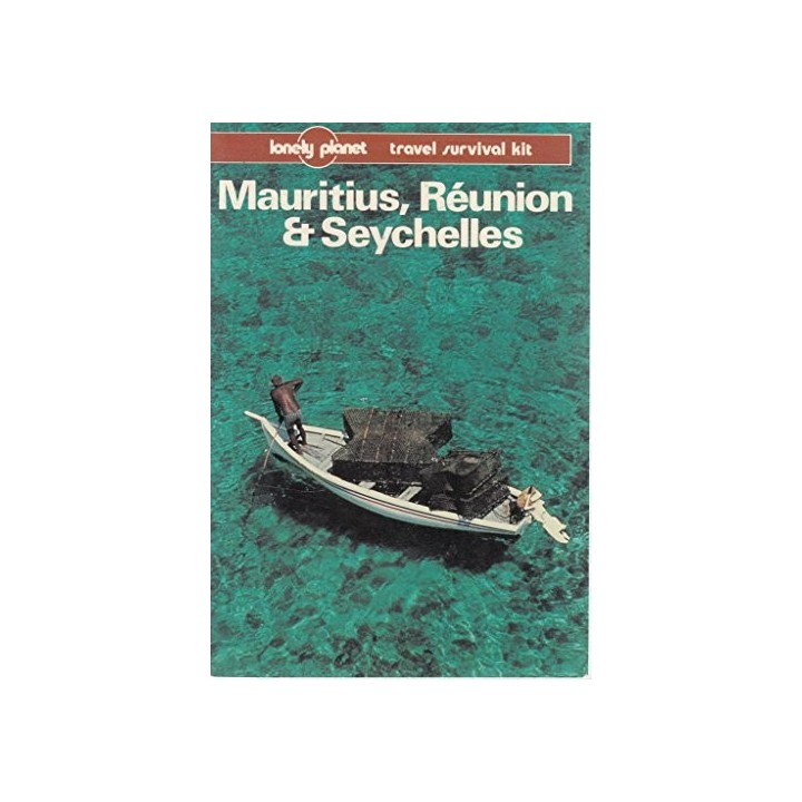 Mauritius, Reunion and Seychelles (Lonely Planet Travel Survival Kit)